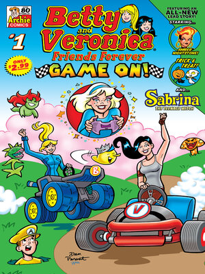 cover image of Betty and Veronica Friends Forever: Game On